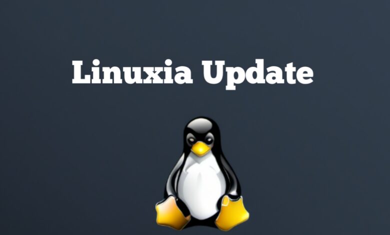Linuxia Update